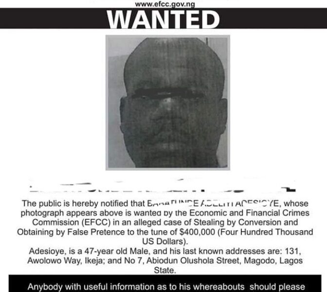 Anti-graft Agency, EFCC declares man wanted over alleged $400,000 fraud